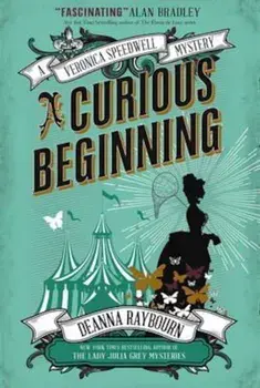 Veronica Speedwell Mystery - A Curious Beginning, Paperback/***