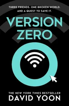 Version Zero, Paperback/David Yoon