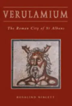 Verulamium. The Roman City of St Albans, Paperback/Rosalind Niblett