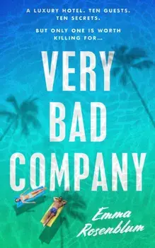 Very Bad Company, Hardback/Emma Rosenblum
