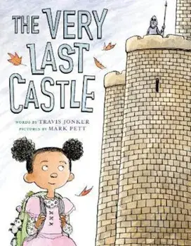 Very Last Castle, Hardcover/Travis Jonker