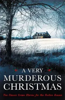 Very Murderous Christmas, Hardcover/***
