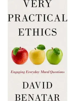 Very Practical Ethics. Engaging Everyday Moral Questions, Paperback/***