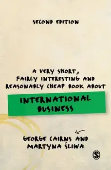 Very Short, Fairly Interesting and Reasonably Cheap Book about International Business, Paperback/Martyna Sliwa