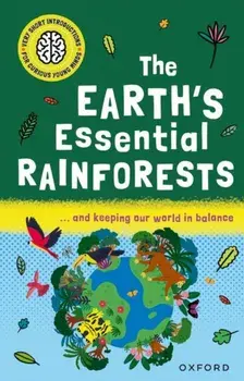 Very Short Introductions for Curious Young Minds: The Earth's Essential Rainforests, Paperback/Isabel Thomas