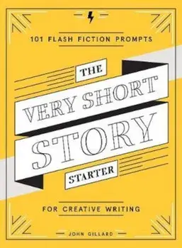 Very Short Story Starter, Paperback/John Gillard