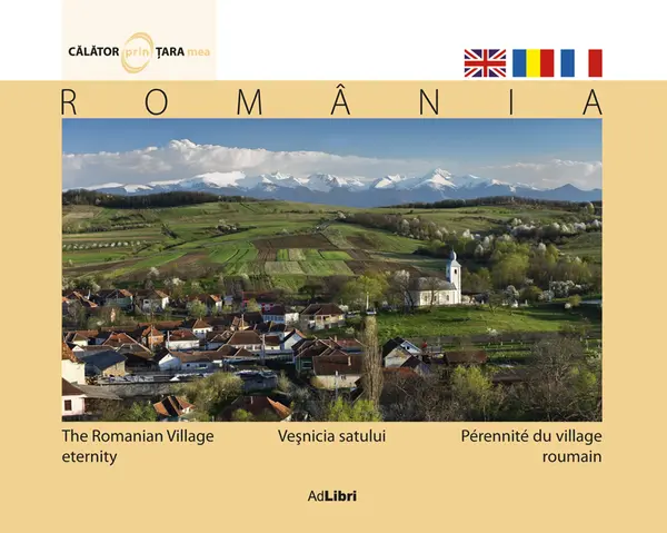 Vesnicia satului + DVD cadou Romania, pas cu pas
