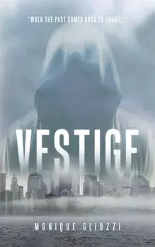 Vestige, Paperback/Monique Gliozzi