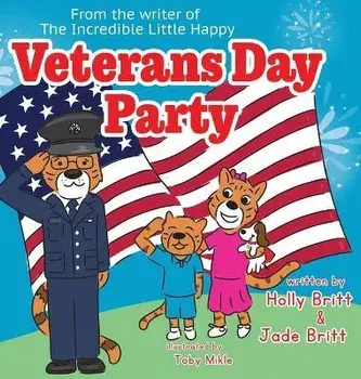 Veterans Day Party, Hardcover/Holly Britt