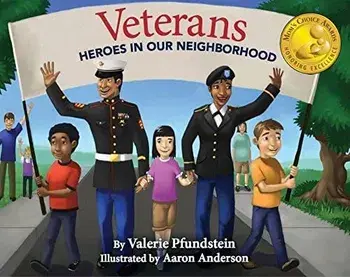 Veterans: Heroes in Our Neighborhood, Paperback/Valerie Pfundstein