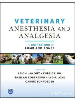 Veterinary Anesthesia and Analgesia, The 6th Edition of Lumb and Jones. 6 ed, Hardback/***
