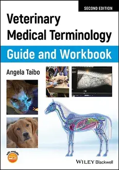 Veterinary Medical Terminology Guide and Workbook, Paperback/Angela Taibo