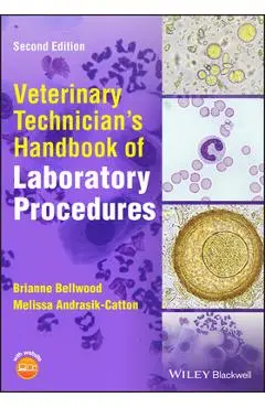 Veterinary Technician's Handbook of Laboratory Procedures - Melissa Andrasik-catton