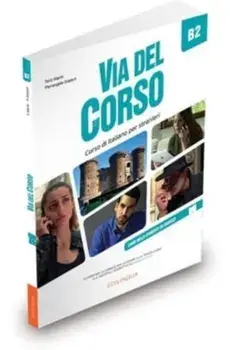 Via del Corso B2. Libro dello studente ed esercizi + codice i-d-e-e, Paperback/***