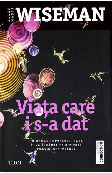 Viata care i s-a dat