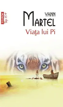 Viata lui Pi (Top 10+)/Yann Martel