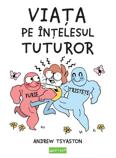 Viața pe înțelesul tuturor