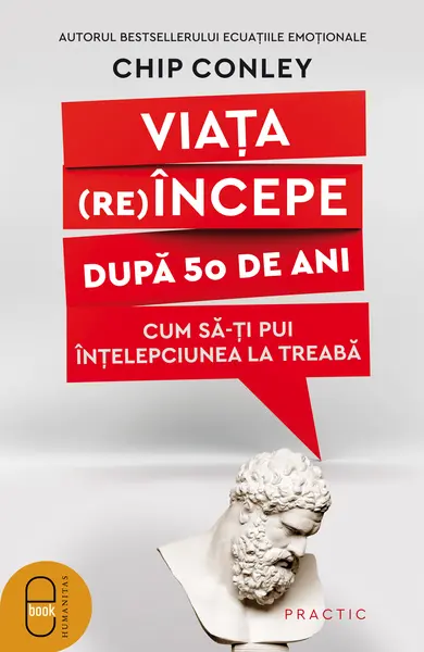 Viața (re)începe după 50 de ani. Cum să-ți pui înțelepciunea la treabă (pdf)