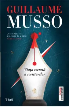 Viata secreta a scriitorilor/Guillaume Musso