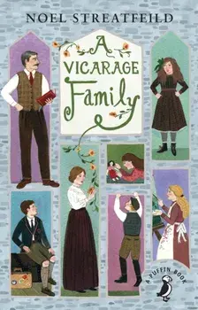 Vicarage Family, Paperback/Noel Streatfeild