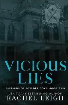 Vicious Lies, Paperback/Rachel Leigh