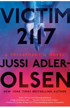 Victim 2117: A Department Q Novel - Jussi Adler-olsen