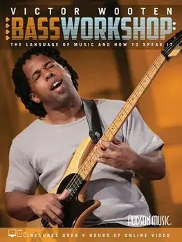 Victor Wooten Bass Workshop: The Language of Music and How to Speak It, Paperback/Victor Wooten