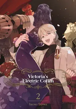 Victoria's Electric Coffin 02, Paperback/Ikuno Tajima