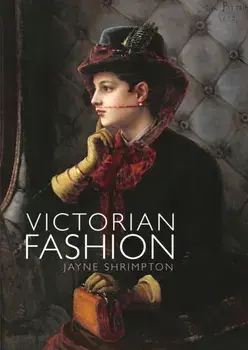 Victorian Fashion, Paperback/Jayne Shrimpton