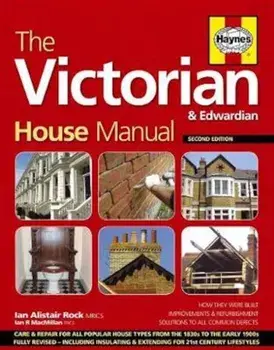 Victorian House Manual, Hardcover/Ian Rock