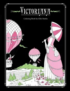 Victoriana: Coloring book by Ellie Marks, Paperback/Ellie Marks