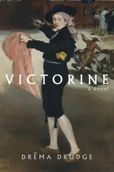 Victorine, Paperback/Drema Drudge