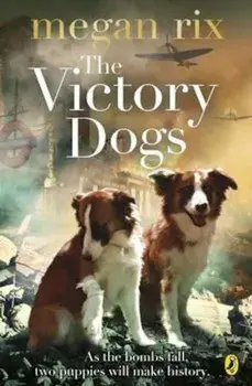 Victory Dogs, Paperback/Megan Rix