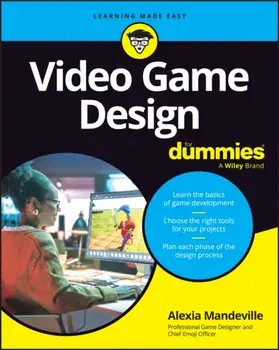 Video Game Design For Dummies, Paperback/Alexia Mandeville