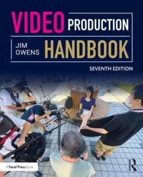Video Production Handbook. 7 ed, Paperback/***