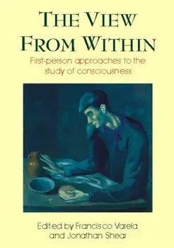View from Within. First-person Approaches to the Study of Consciousness, Paperback/***
