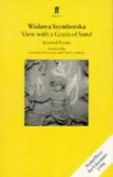 View with a Grain of Sand. Selected Poems, Paperback/Wislawa Szymborska
