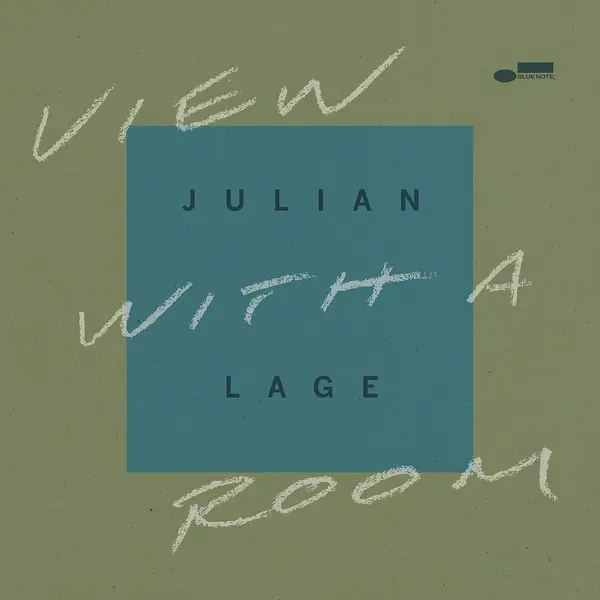 View With a Room | Julian Lage