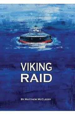 Viking Raid: A Robert Fairchild Novel - Matthew Mccleery