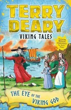 Viking Tales: The Eye of the Viking God, Paperback/Terry Deary