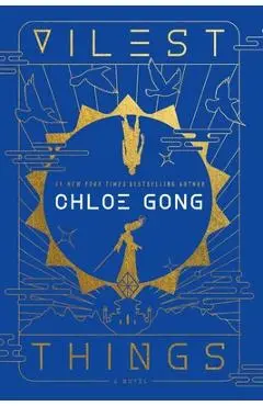 Vilest Things - Chloe Gong