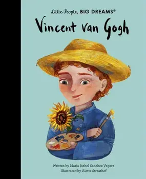 Vincent van Gogh, Hardback/Maria Isabel Sanchez Vegara