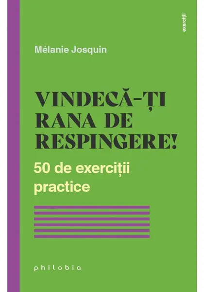 Vindeca-ti rana de respingere