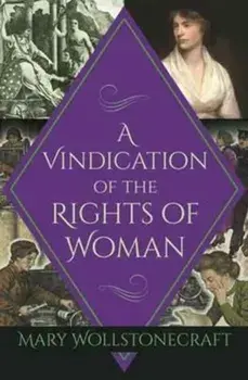 Vindication of the Rights of Woman, Paperback/Mary Wollstonecraft
