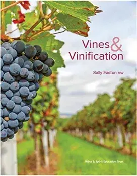 VINES & VINIFICATION, Paperback/SALLY EASTON