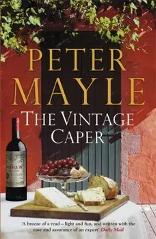 Vintage Caper, Paperback/Peter Mayle