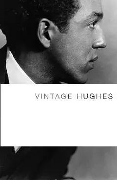Vintage Hughes - Langston Hughes