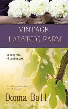 Vintage Ladybug Farm, Paperback/Donna Ball