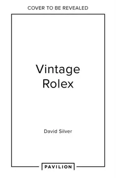 Vintage Rolex Limited Edition (the Lilac edition). The Largest Collection in the World, Hardback/***
