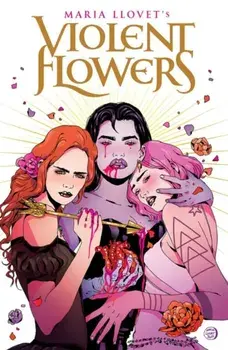 Violent Flowers, Paperback/Maria Llovet